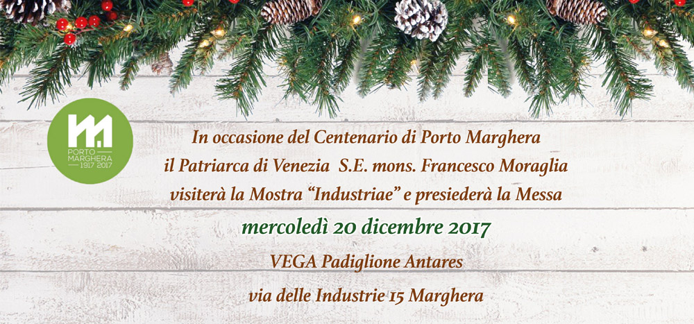 Foto Centenario di Porto Marghera: visita e messa del Patriarca di Venezia, oggi al Padiglione Antares
